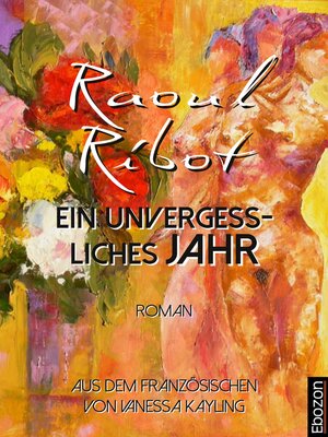 cover image of Ein unvergessliches Jahr